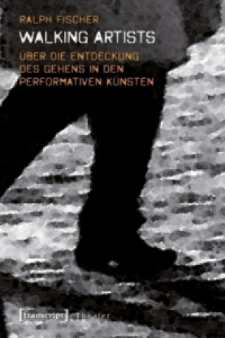 Buch Walking Artists Ralph Fischer