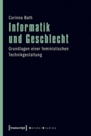 Книга Informatik und Geschlecht Corinna Bath