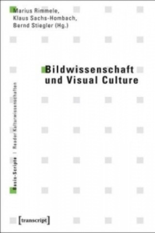 Книга Bildwissenschaft und Visual Culture Marius Rimmele