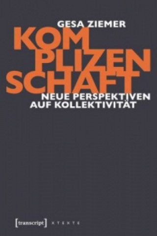 Книга Komplizenschaft, m. DVD Gesa Ziemer