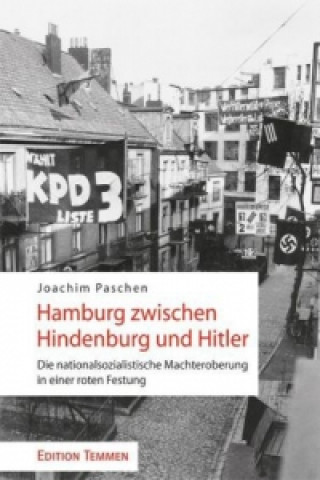 Knjiga Hamburg zwischen Hindenburg und Hitler Joachim Paschen