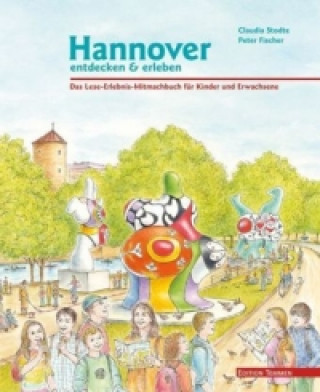 Carte Hannover entdecken & erleben Claudia Stodte