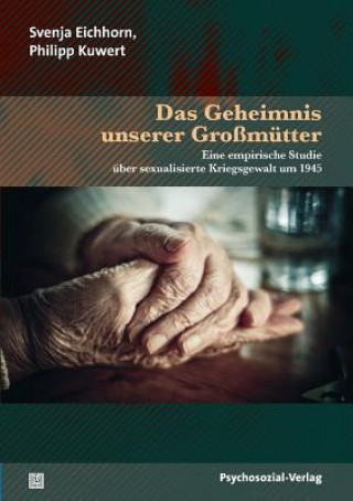 Buch Geheimnis Unserer Grossmutter Svenja Eichhorn