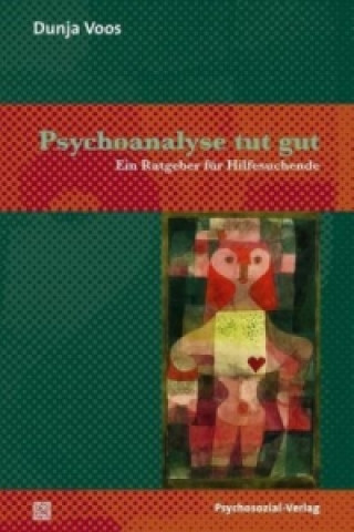 Buch Psychoanalyse tut gut Dunja Voos