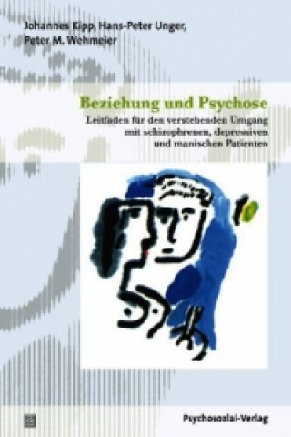 Kniha Beziehung und Psychose Johannes Kipp