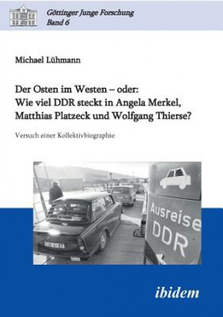 Könyv Osten im Westen - oder Michael Lühmann