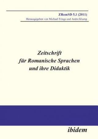 Livre Zeitschrift f r Romanische Sprachen und ihre Didaktik. Heft 5.1 Michael Frings