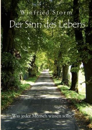 Knjiga Sinn des Lebens Winfried Storm