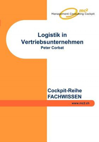 Kniha Logistik in Vertriebsunternehmen Peter Corbat