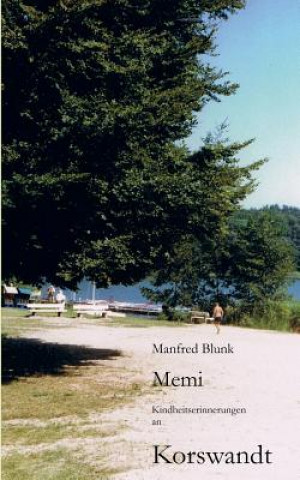 Kniha Memi Manfred Blunk