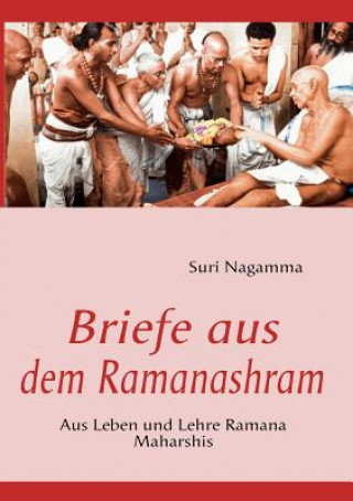 Könyv Briefe aus dem Ramanashram Suri Nagamma