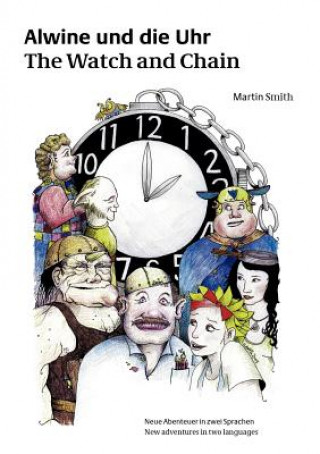 Carte Alwine und die Uhr Martin Smith