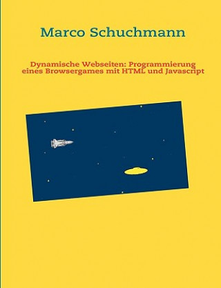 Kniha Einstieg in HTML und Javascript Marco Schuchmann