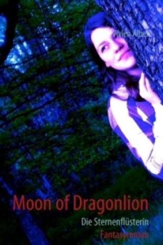 Kniha Moon of Dragonlion Vivien Alber