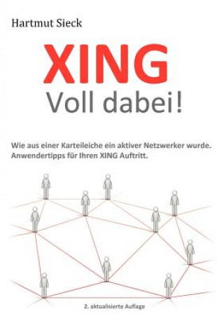 Kniha XING - Voll dabei! Hartmut Sieck