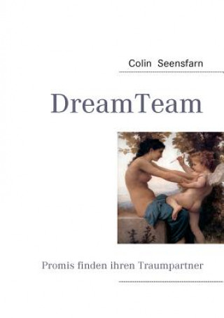 Knjiga DreamTeam Colin Seensfarn