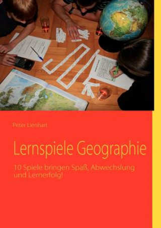 Könyv Lernspiele Geographie Peter Lienhart