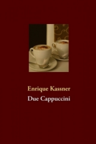 Carte Due Cappuccini Enrique Kassner