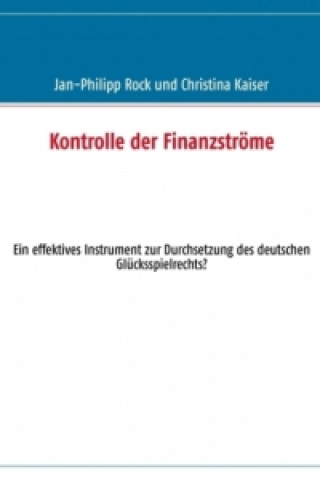 Könyv Kontrolle der Finanzströme Jan-Philipp Rock