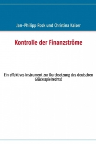 Book Kontrolle der Finanzströme Jan-Philipp Rock