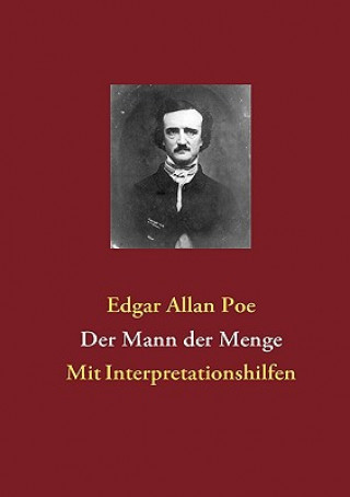 Könyv Mann der Menge Edgar Allan Poe