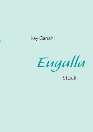Carte Eugalla Kay Ganahl