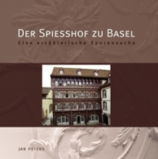 Libro Der Spiesshof zu Basel Jan Peters