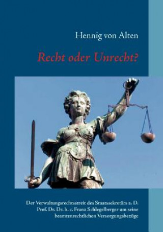 Libro Recht oder Unrecht? Hennig von Alten