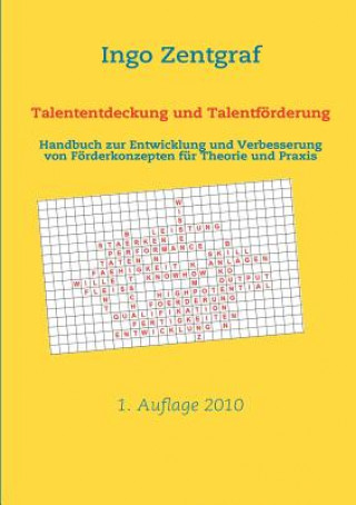 Книга Talententdeckung und Talentfoerderung Ingo Zentgraf