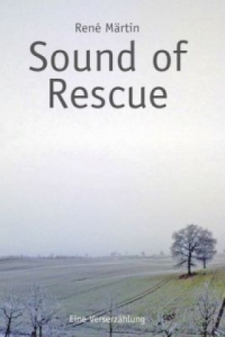 Книга Sound of Rescue René Märtin