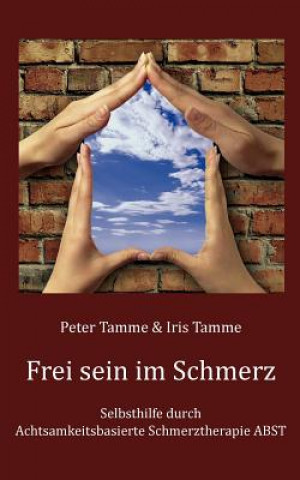 Carte Frei sein im Schmerz Peter Tamme