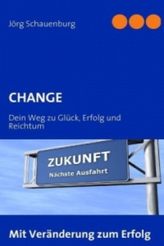 Knjiga CHANGE Jörg Schauenburg