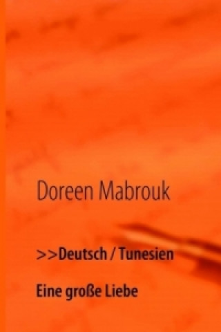 Buch Deutsch / Tunesien Doreen Mabrouk