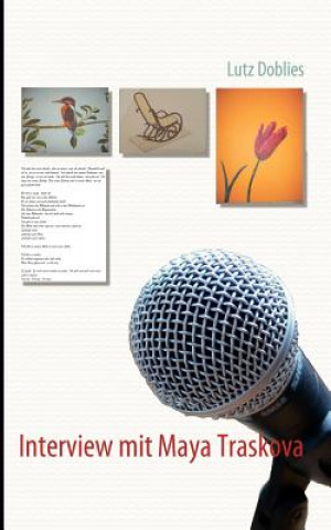 Book Interview mit Maya Traskova Lutz Doblies