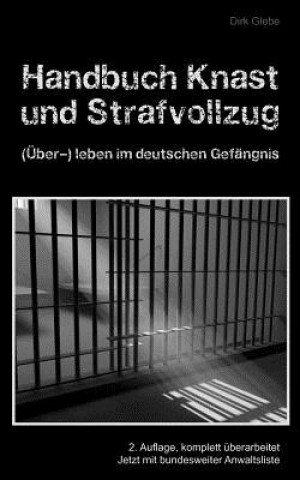 Książka Handbuch Knast und Strafvollzug Dirk Glebe