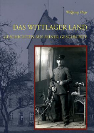 Buch Wittlager Land Wolfgang Huge