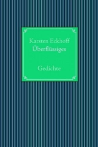 Boek Überflüssiges Karsten Eckhoff