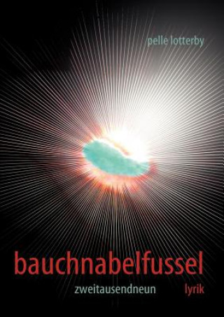 Kniha Bauchnabelfussel Pelle Lotterby