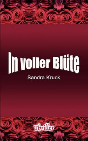 Knjiga In voller Blute Sandra Kruck