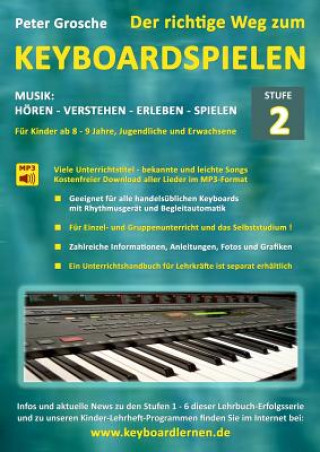 Book richtige Weg zum Keyboardspielen (Stufe 2) Peter Grosche