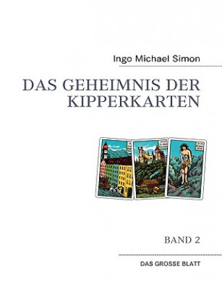 Könyv Geheimnis der Kipperkarten Ingo Michael Simon