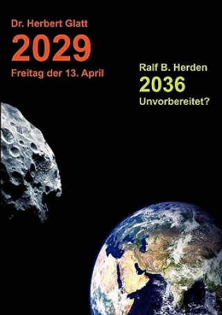 Kniha 2029 Freitag der 13. April Herbert Glatt