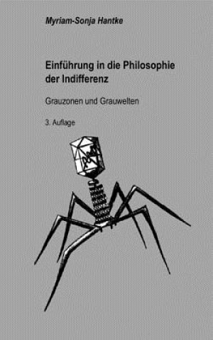 Kniha Einfuhrung in die Philosophie der Indifferenz Myriam-Sonja Hantke