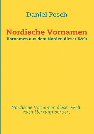 Kniha Nordische Vornamen Daniel Pesch