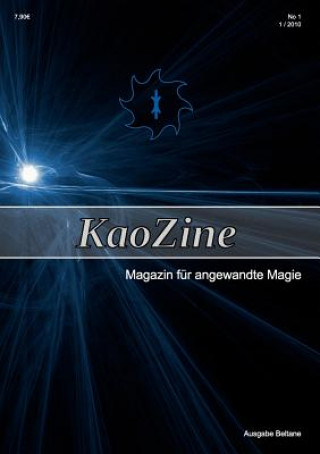 Kniha KaoZine - Magazin fur angewandte Magie Die Axiome Autonomatrix