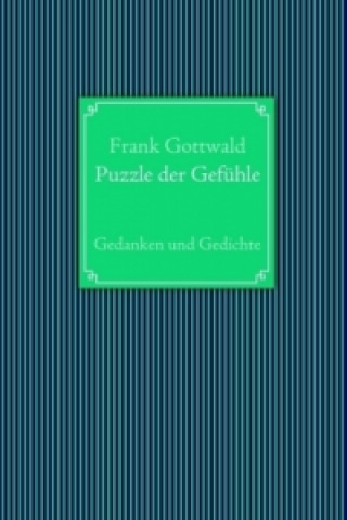Könyv Puzzle der Gefühle Frank Gottwald