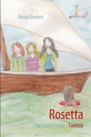 Knjiga Rosetta Ronja Enseleit