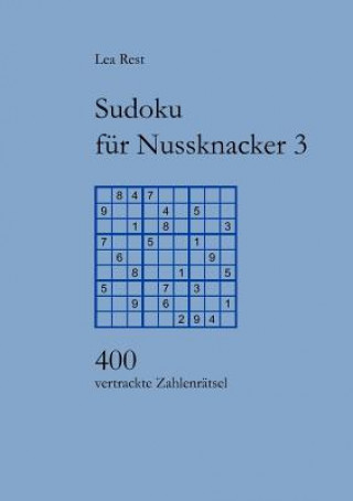 Könyv Sudoku fur Nussknacker 3 Lea Rest