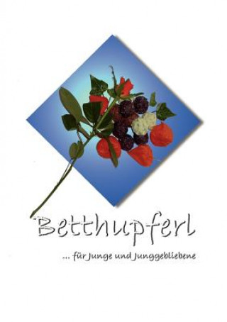 Книга Betthupferl Bettina Wiedig