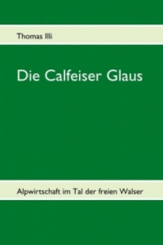 Carte Die Calfeiser Glaus Thomas Illi